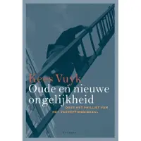 Vbk media Oude en nieuwe ongelijkheid