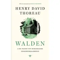 De Bezige Bij Walden ; De plicht tot burgerlijke ongehoorzaamheid