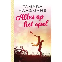 Luitingh-sijthoff Alles op het spel (Paperback)