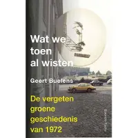 Singel Uitgeverijen Wat we toen al wisten