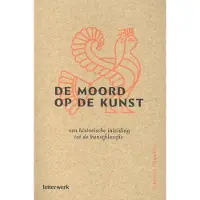 Blokker De moord op de kunst