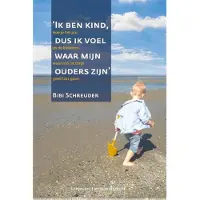 Blokker Ik ben kind dus ik voel waar mijn ouders zijn