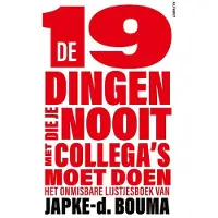 Vbk media De 19 dingen die je nooit met collega's moet doen