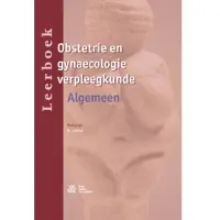 Bohn Stafleu van Loghum Leerboek obstetrie en gynaecologie verpleegkunde (Hardback)