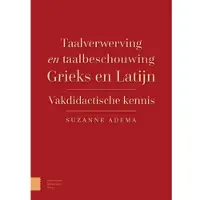 AMSTERDAM UNIVERSITY PRESS Taalverwerving en taalbeschouwing Grieks en Latijn