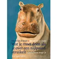 Querido Wat je moet doen als je over een nijlpaard struikelt (Hardback)
