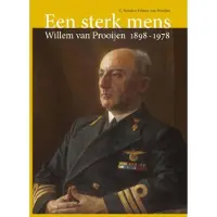 Blokker Een sterk mens: Willem van Prooijen 1898-1978