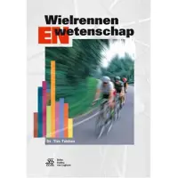 Bohn Stafleu van Loghum Wielrennen en wetenschap (Paperback)