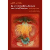 De vrije uitgevers De zeven mysteriedrama's van Rudolf Steiner