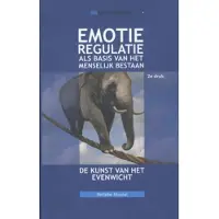 Blokker Emotieregulatie als basis van het menselijk bestaan