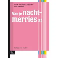 Bohn Stafleu van Loghum Van je nachtmerries af (Paperback)
