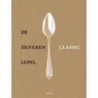 Unieboek spectrum De Zilveren Lepel - Classic (Hardback)