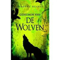Blokker Wolven 2 - Geheimen van de Wolven