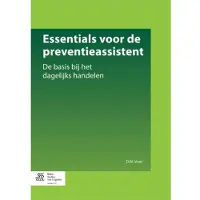 Bohn Stafleu van Loghum Essentials voor de preventieassistent (Paperback)