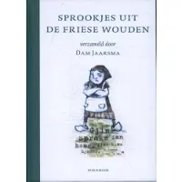 20 Leafdesdichten Sprookjes uit de Friese Wouden