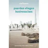 Nijgh & Van Ditmar Paarden vliegen businessclass (Paperback)