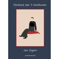 Blokker Denkend aan 't Naaikussen