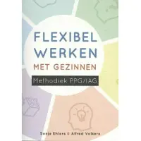 Swp Flexibel werken met gezinnen (Paperback)