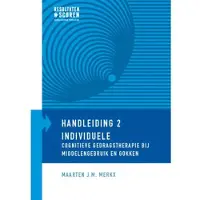 Blokker Individuele cognitieve gedragstherapie bij middelengebruik en gokken (Paperback)