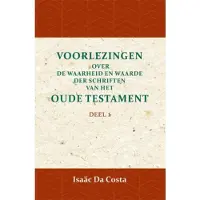 Importantia Scan & Print Voorlezingen over de waarheid en waarde der Schriften van het Oude Testament 1 (Paperback)