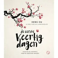 Samsara Uitgeverij b.v. De eerste veertig dagen (Hardback)