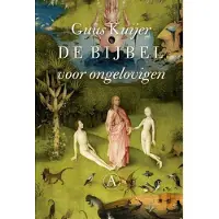 Singel Uitgeverijen De bijbel voor ongelovigen
