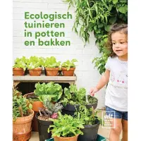 Blokker Ecologisch tuinieren in potten en bakken