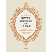 Boom uitgevers Amsterdam Beter worden in je vak
