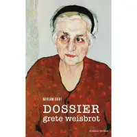 Blokker Dossier Grete Weisbrot