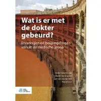 Bohn Stafleu van Loghum Wat is er met de dokter gebeurd? (Hardback)