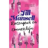 Luitingh-sijthoff Rozengeur en zonneschijn (Paperback)