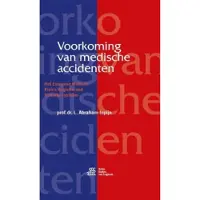 Springer Media B.V. Voorkoming van medische accidenten (Hardback)