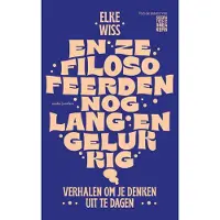 Ambo/Anthos Uitgevers En ze filosofeerden nog lang en gelukkig (Hardback)