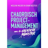 BOOM Chaordisch projectmanagement voor de creatieve industrie (Paperback)