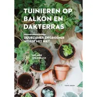 Forte Tuinieren op balkon en dakterras (Paperback)