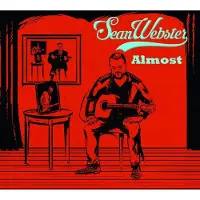 Coast2Coast Sean Webster - Almost (CD)