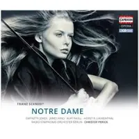 OUTHERE Gwyneth Jones, James King, Kurt Moll, Horst R. Laubenthal, Radio-Symphonie-Orchester Berlin, Christof Perick - Schmidt: Notre Dame (2 CD) (Remastered)