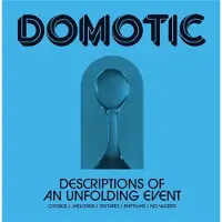 OUTHERE Domotic - Descriptions Of An Unfolding Event (LP)