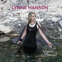 Coast2Coast Lynne Hanson - Uneven Ground (LP)