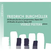 OUTHERE Veerle Peeters - Bergmüller: 25 Etudes Faciles Et Progressive, Opus 100 | 18 Etudes De Genre, Opus 109 (CD)