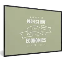 PosterMonkey Fotolijst incl. Poster - Economie - Quotes - Studeren - Studenten - 30x20 cm - Posterlijst