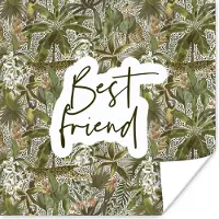 PosterMonkey Poster Spreuken - Quotes - BFF - Best friend - Beste vrienden - 75x75 cm