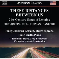 OUTHERE Emily Jaworski Koriath, Tad Koriath, Jonathan Santore - These Distances Between Us (CD)