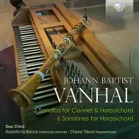 Brilliant Classics Duo Chirò - Vanhal: 3 Sonatas For Clarinet & Harpsichord | 6 Sonatinas For Harpsichord (CD)