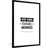 PosterMonkey Fotolijst incl. Poster Zwart Wit- Architect - Quotes - Architectuur - Zwart wit - 60x90 cm - Posterlijst
