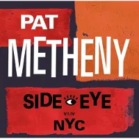 Universal Music Pat Metheny - Side-Eye NYC (V1.IV) (CD)