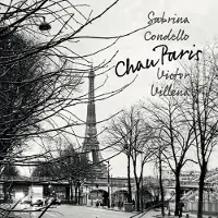 Coast2Coast Sabrina Condello & Victor Villena - Chau Paris (CD)