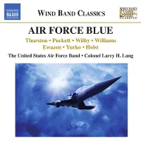 OUTHERE United States Air Force Band - Colonel H. Lang - Air Force Blue (CD)