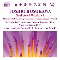OUTHERE Stefan Dohr, Momo Kodama, Anssi Karttunen, Royal Scottish National Orchestra - Hosokawa: Orchestral Works 1 (CD)