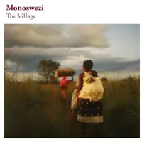 Coast2Coast Monoswezi - The Village (LP)